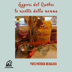 Cover Sapori del Québec: le ricette della nonna (eBook, ePUB)