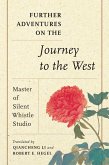 Further Adventures on the Journey to the West (eBook, ePUB) Further Adventures on the Journey to the West (eBook, ePUB)