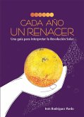 Cada año un renacer (eBook, ePUB)