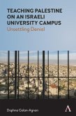 Teaching Palestine on an Israeli University Campus (eBook, ePUB)