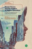 Social Theory and the Politics of Higher Education (eBook, ePUB)