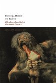 Theology, Horror and Fiction (eBook, PDF) Theology, Horror and Fiction (eBook, PDF)