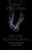 Being Posthuman (eBook, ePUB)