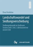 Landschaftswandel und Siedlungsverschiebung (eBook, PDF)