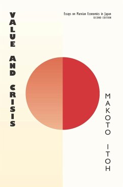 Value and Crisis (eBook, ePUB) - Itoh, Makoto
