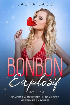 Cover Bonbon explosif (eBook, ePUB)