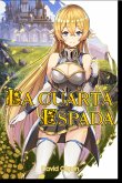 La cuarta espada (eBook, ePUB)