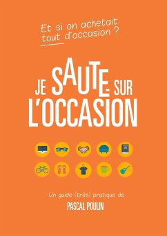 Je saute sur l'occasion (eBook, ePUB)