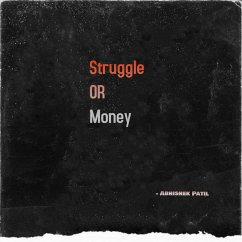 Cover Struggle or Money (eBook, ePUB)