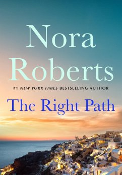The Right Path (eBook, ePUB) - Roberts, Nora