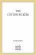 The Cotton-Pickers (eBook, ePUB) - Bild 1