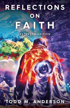Cover Reflections on Faith - Extended Edition (eBook, ePUB)