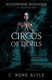 A Circus of Devils (Bloodborne Pathogens, #0) (eBook, ePUB)