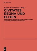 Civitates, regna und Eliten (eBook, ePUB)