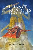 Alliance Chronicles: The Complete Series (eBook, ePUB)