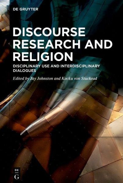 Discourse Research and Religion (eBook, PDF) Discourse Research and Religion (eBook, PDF)