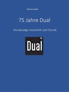 75 Jahre Dual (eBook, ePUB) - Jaeckle, Rainer