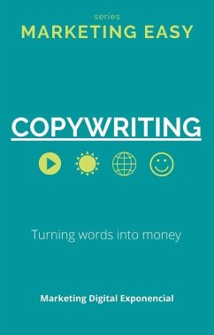 Copywriting - Marketing Easy (eBook, ePUB) Cover Copywriting - Marketing Easy (eBook, ePUB)