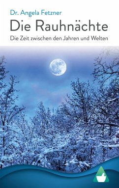 Die Rauhnächte (eBook, ePUB) - Fetzner, Angela