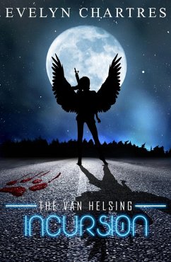 Cover The Van Helsing Incursion (The Clara Grey Adventures, #3) (eBook, ePUB)