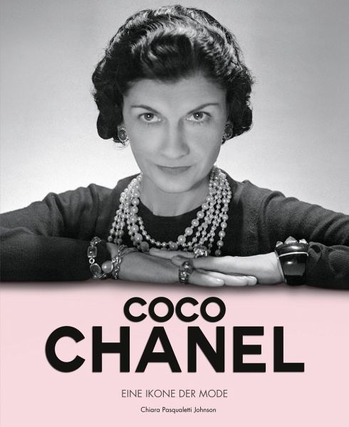 Coco Chanel von Chiara Pasqualetti Johnson portofrei bei bücher.de bestellen