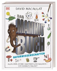 Das Mammut-Buch Naturwissenschaften - Macaulay, David