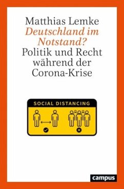 Deutschland im Notstand? - Lemke, Matthias