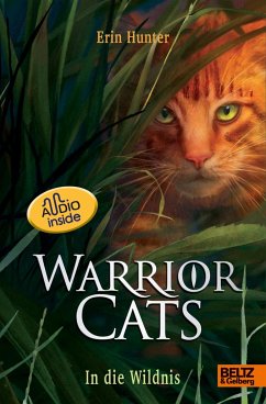 In die Wildnis - mit Audiobook inside / Warrior Cats Staffel 1 Bd.1 - Hunter, Erin