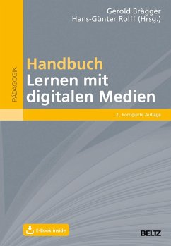 Handbuch Lernen mit digitalen Medien - Brägger, Gerold; Rolff, Hans-Günter