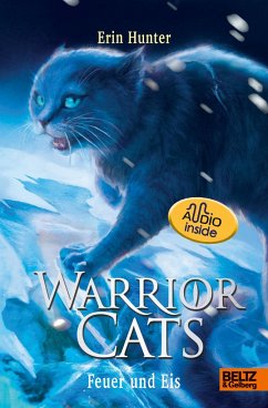 Cover Feuer und Eis - mit Audiobook inside / Warrior Cats Staffel 1 Bd.2