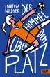 Der Himmel über dem Platz - Bild 1