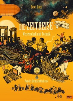 Die Zeitreise. Wissenschaft und Technik - Goes, Peter