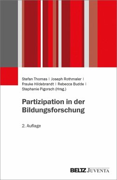 Partizipation in der Bildungsforschung - Thomas, Stefan; Rothmaler, Joseph; Hildebrandt, Frauke; Budde, Rebecca; Pigorsch, Stephanie