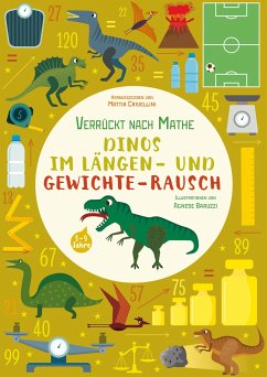 Dinos im Längen- und Gewichte-Rausch - Crivellini, Mattia