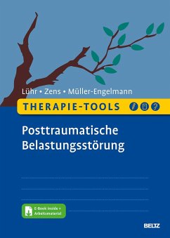 Therapie-Tools Posttraumatische Belastungsstörung - Lühr, Kristina;Zens, Christine;Müller-Engelmann, Meike