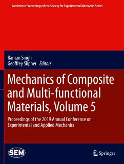 Mechanics of Composite and Multi-functional Materials, Volume 5