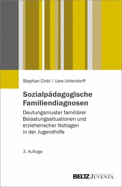 Sozialpädagogische Familiendiagnosen - Cinkl, Stephan;Uhlendorff, Uwe