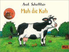 Muh die Kuh - Scheffler, Axel