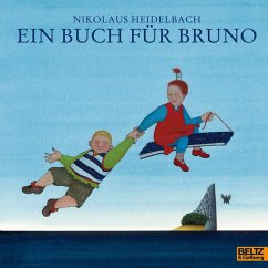 Ein Buch für Bruno - Heidelbach, Nikolaus