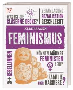 Kernfragen. Feminismus - Black, Alexandra;Buller, Laura;Hoyle, Emily
