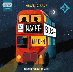 Die Nachtbushelden - Raúf, Onjali Q.