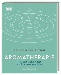 Self-Care Collection. Aromatherapie - Robinson, Louise