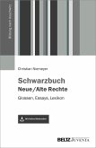 Schwarzbuch Neue / Alte Rechte