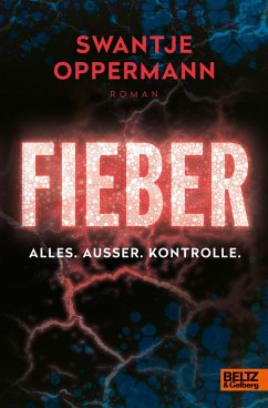 Fieber - Oppermann, Swantje