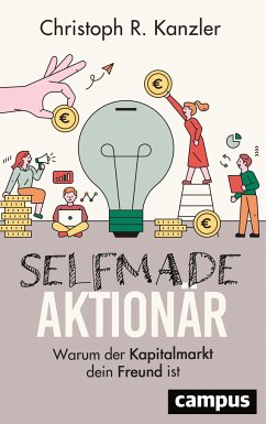 Selfmade-Aktionär - Kanzler, Christoph R.