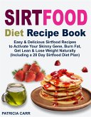 Sirtfood Diet Recipe Book (eBook, ePUB)
