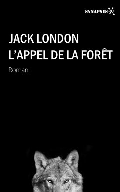 L'appel de la forêt (eBook, ePUB) - London, Jack