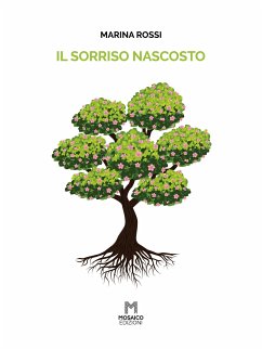 Il sorriso nascosto (eBook, ePUB) - Rossi, Marina