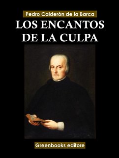 Los encantos de la culpa (eBook, ePUB) - Calderón de la Barca, Pedro