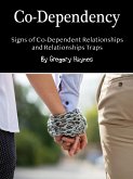 Co-Dependency (eBook, ePUB) Co-Dependency (eBook, ePUB)